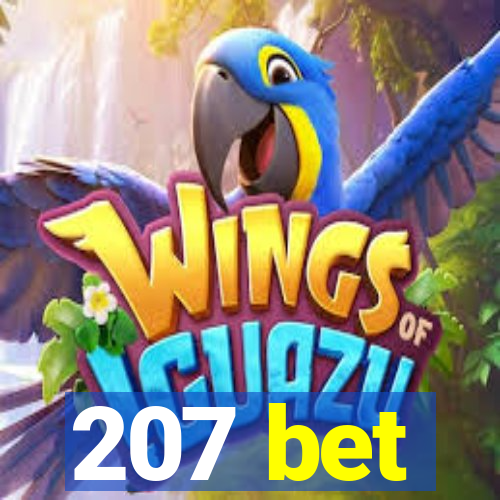 207 bet